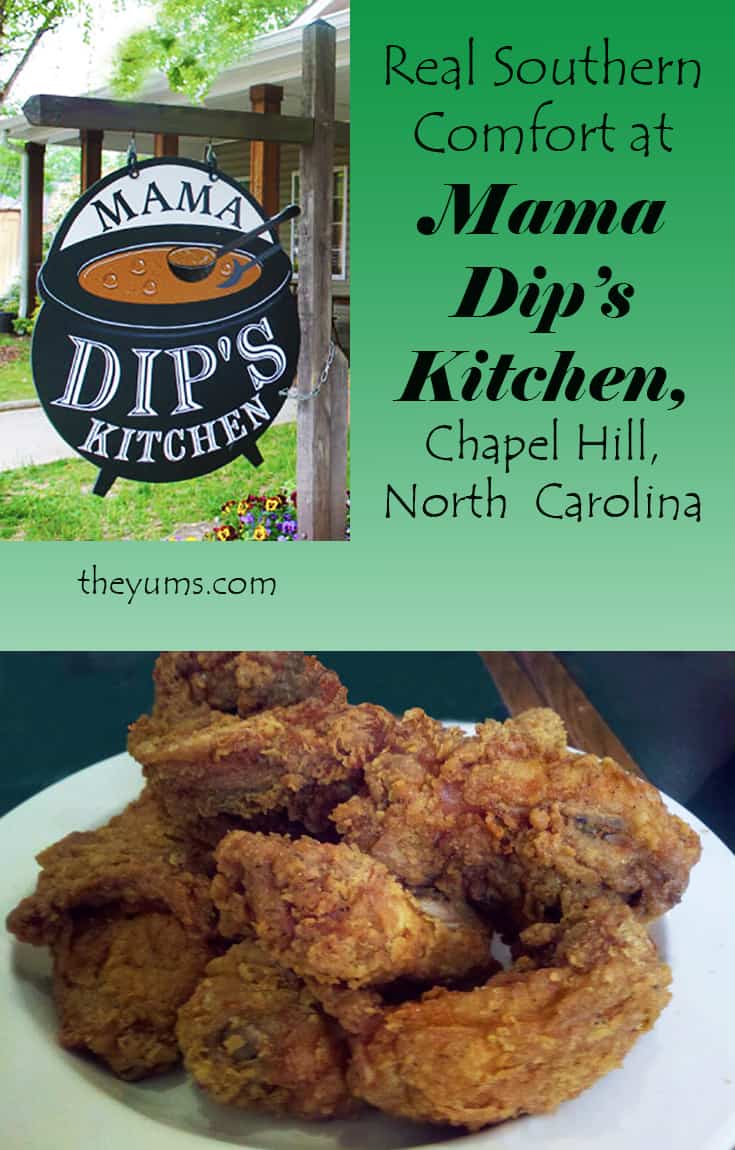 Real Southern Comfort at Mama Dip’s Kitchen, Chapel Hill, North