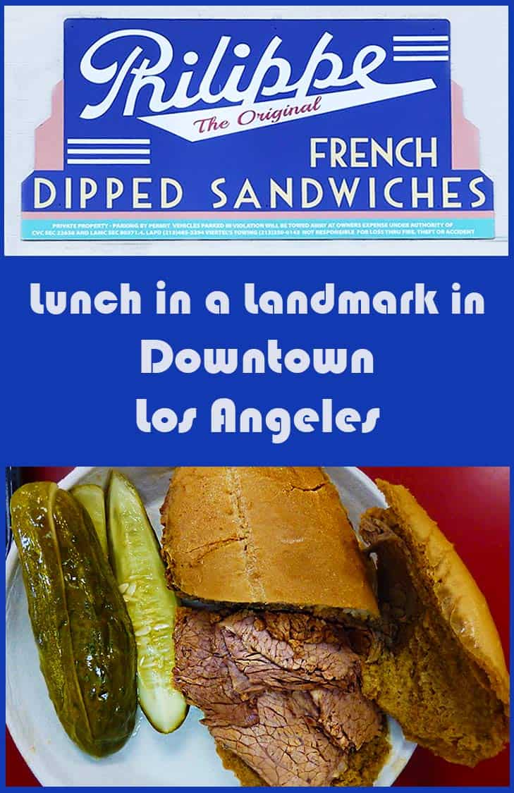 Pin for Philippe the Original French Dipped Sandwiches in Downtown Los Angeles/DTLA