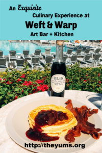 An Exquisite Culinary Experience at Weft & Warp Art Bar + Kitchen - The