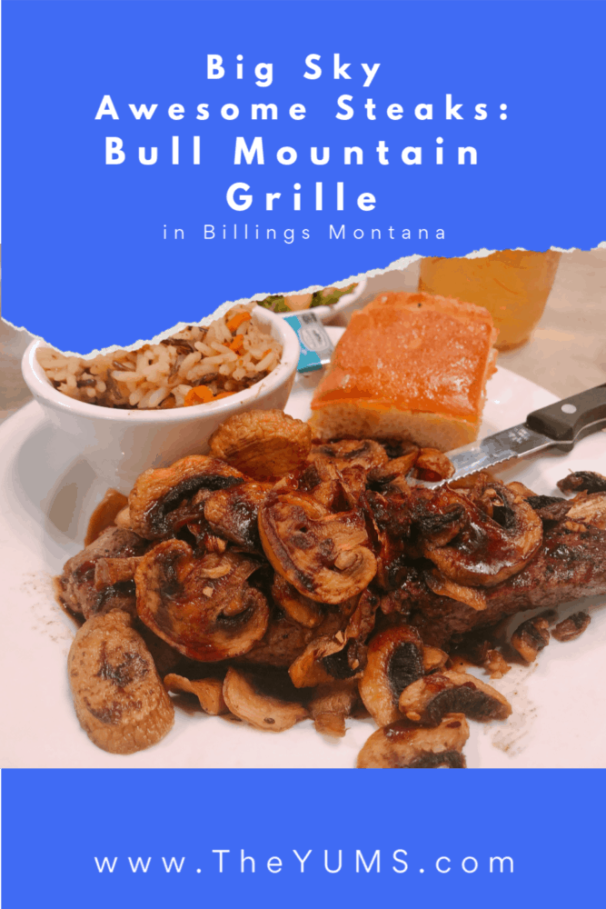 Delicious Renegade Sirloin steak covered with sauteed mushrooms at Bull Mountain Grille in Billings, Montana. #fromtheyums #foodie #restaurant #Montana, #bmgrille #bullmountaingrille #steak